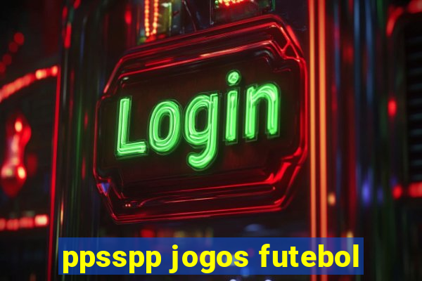 ppsspp jogos futebol